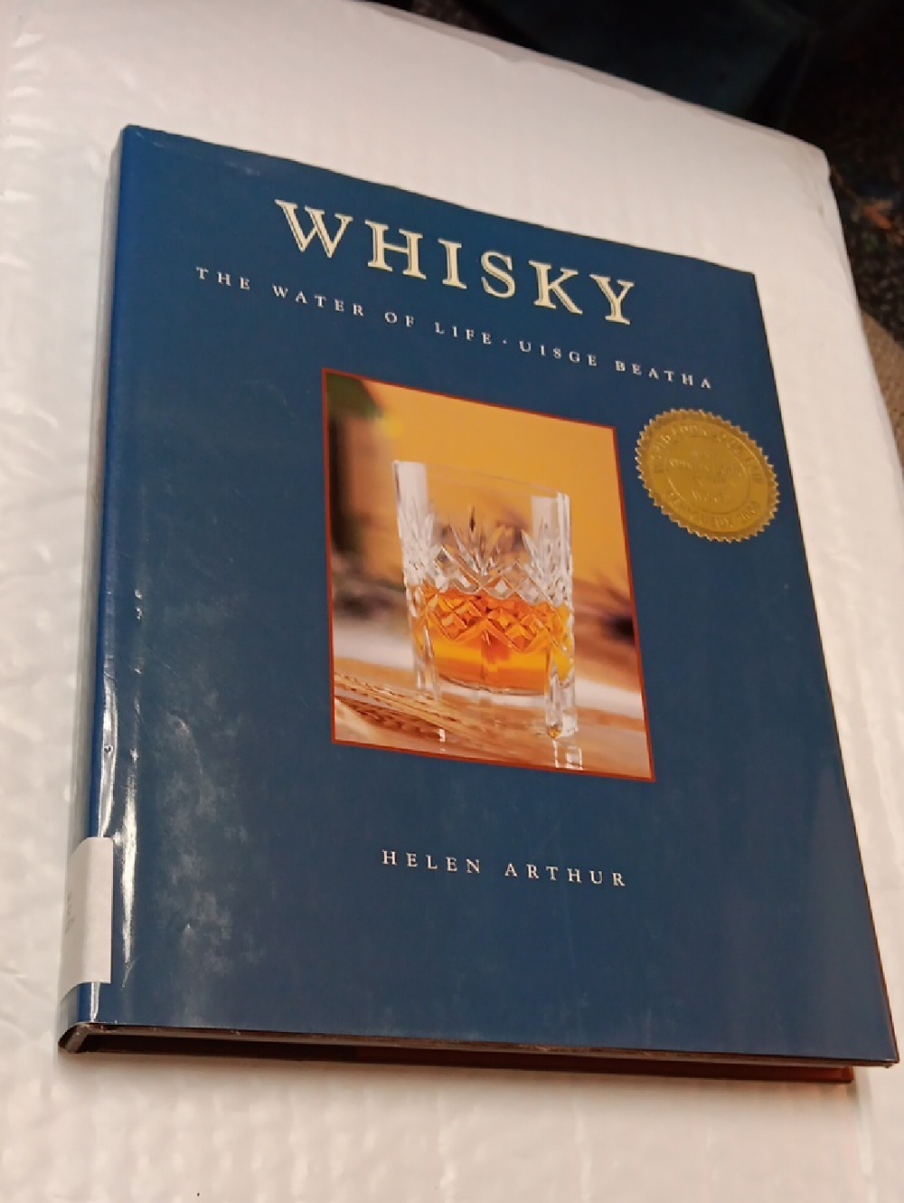 Whisky: The Water of Life by Helen Arthur - Blue Hardcover